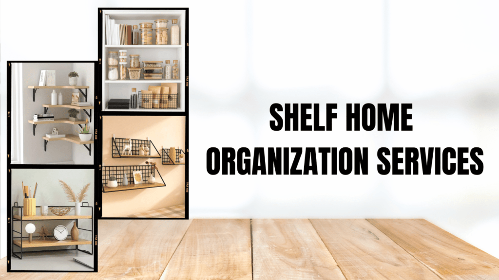 Home Organization Services